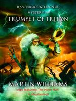 Cover of Ravenwood Stepson of Mystery in Trumpet of Triton by Marlin Williams