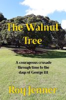 Cover of The Walnut Tree by Roy Jenner