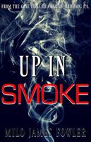 Up in Smoke