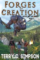 Cover of Forges of Creation by Terry C. Simpson