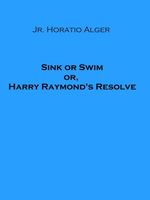 Horatio Alger Jr.'s Latest Book