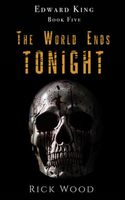 The World Ends Tonight
