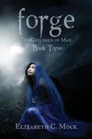 Cover of Forge by Elizabeth C. Mock