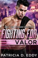 Fighting For Valor
