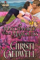 A Matchmaker for a Marquess