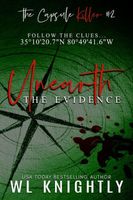 Unearth the Evidence