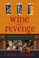 Wine and Revenge