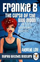 Frankie B - The Curse of the Blue Moon