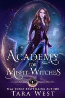 Academy for Misfit Witches