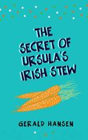 The Secret of Ursula's Stew