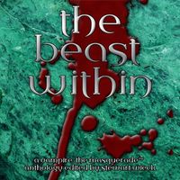 The Beast Within: A Vampire the Masquerade Anthology