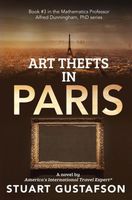 Cover of Art Thefts in Paris by Stuart Gustafson