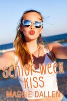 Senior Week Kiss