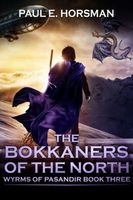 Cover of The Bokkaners of the North by Paul E. Horsman