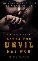 After the Devil Has Won