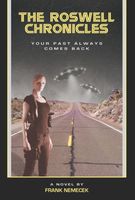 Cover of The Roswell Chronicles by Frank Nemecek