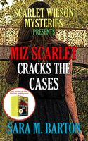 Miz Scarlet Cracks the Cases