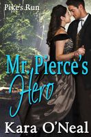 Mr. Pierces Hero