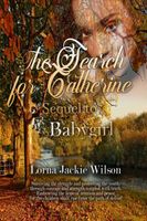 Cover of The Search for Catherine by Lorna Jackie Wilson