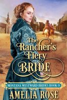 The Rancher's Fiery Bride