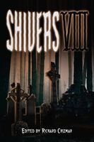 Shivers VIII