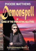 Demonspell, or Curse of the Everlasting Relatives