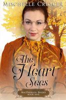 The Heart Sees