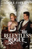 The Relentless Rogue