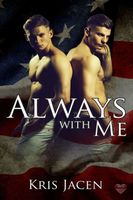Cover of Always with Me by Kris Jacen
