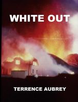 Cover of White Out by Terrence Aubrey