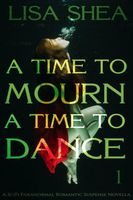 A Time To Mourn A Time To Dance