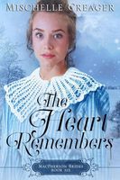 The Heart Remembers