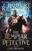 The Templar Detective and the Code Breaker