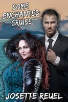 Some Enchanted Cruise