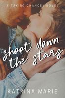 Shoot Down the Stars