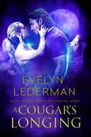 Cover of A Cougar's Longing by Evelyn Lederman