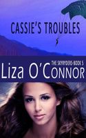 Cassie's Troubles