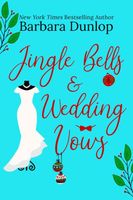 Jingle Bells and Wedding Vows