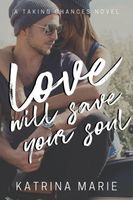 Love Will Save Your Soul