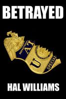 Cover of Betrayed by Hal Williams