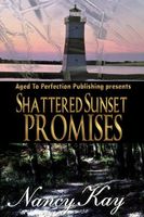 Shattered Sunset Promises