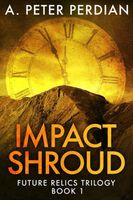 Cover of Impact Shroud by A. Peter Perdian