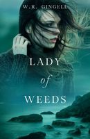 Lady of Weeds
