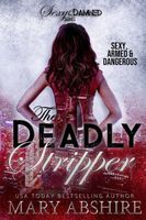 The Deadly Stripper