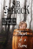 Cover of Heart of a Home by S.B. Sebrick
