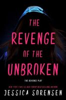 The Revenge of the Unbroken
