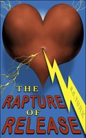 The Rapture Of Release