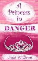 A Princess in Danger