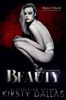 Beauty, A Blaire's World Dark Romance