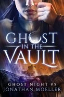 Ghost in the Vault